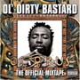 Ol' Dirty Bastard - Osirus: The Official Mixtape